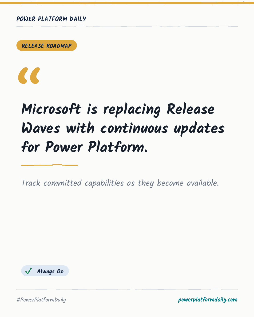 News card: Microsoft is replacing Release Waves with continuous updates for Power Platform.