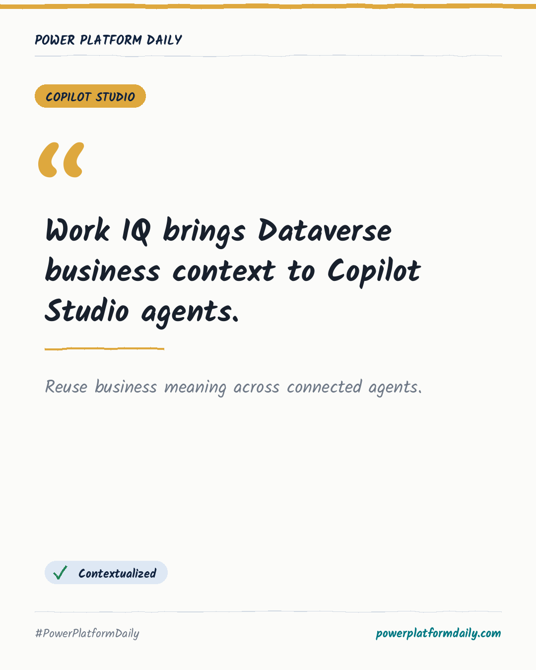 News card: Work IQ brings Dataverse business context to Copilot Studio agents.