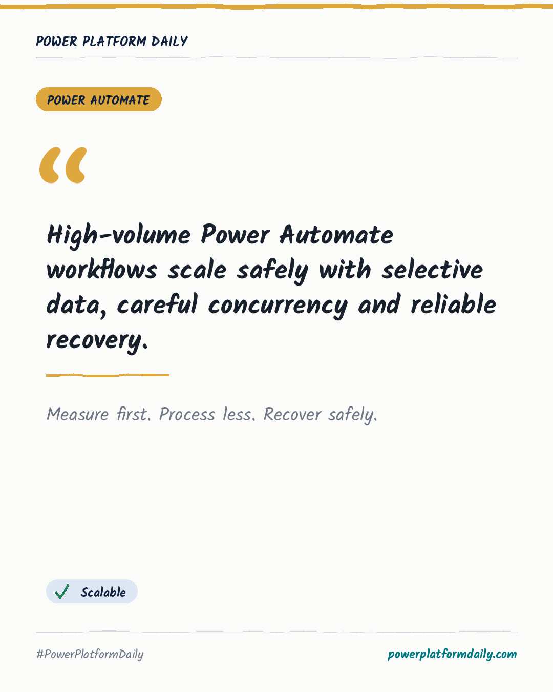 News card: High-volume Power Automate workflows scale safely with selective data, careful concurrency and reliable recovery.
