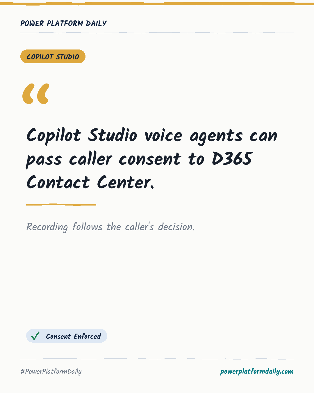News-Karte: Copilot Studio voice agents can pass caller consent to D365 Contact Center.