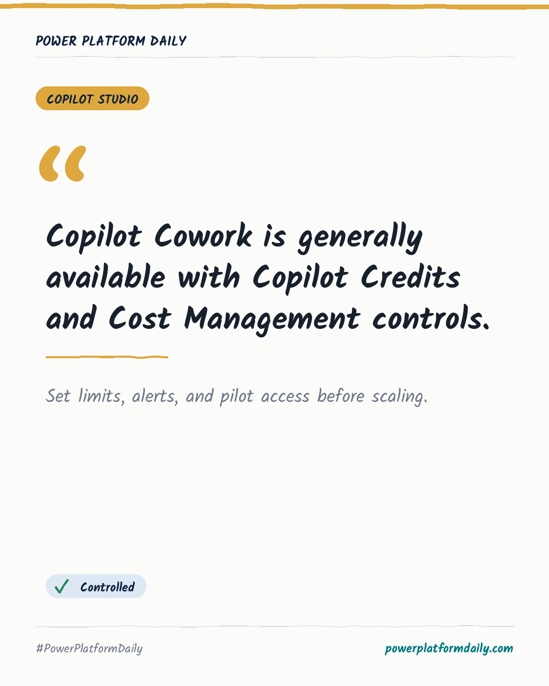 News-Karte: Copilot Cowork is generally available with Copilot Credits and Cost Management controls.