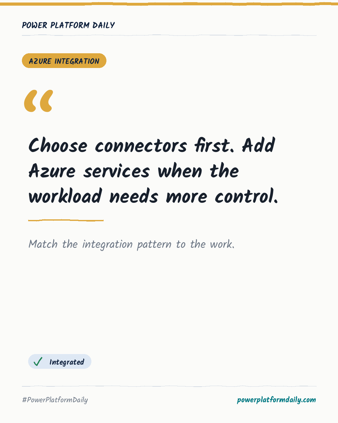 News-Karte: Choose connectors first. Add Azure services when the workload needs more control.