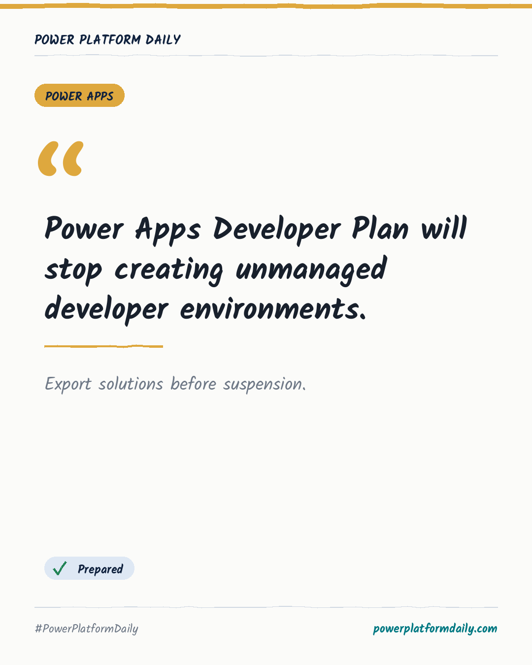 News-Karte: Power Apps Developer Plan will stop creating unmanaged developer environments.